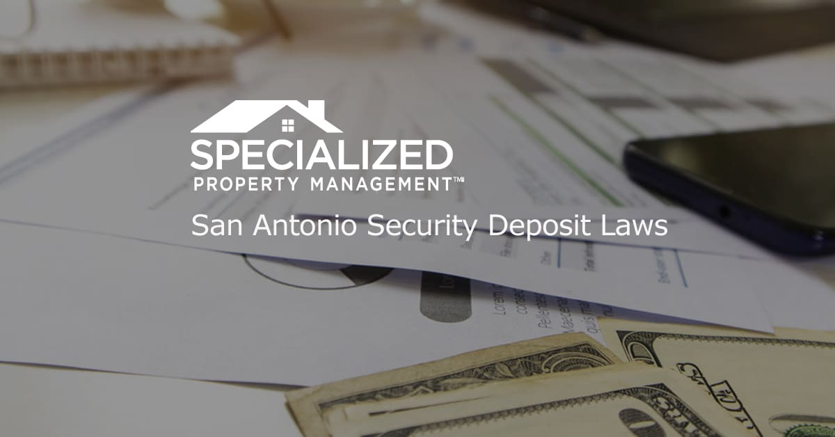 San Antonio Security Deposit