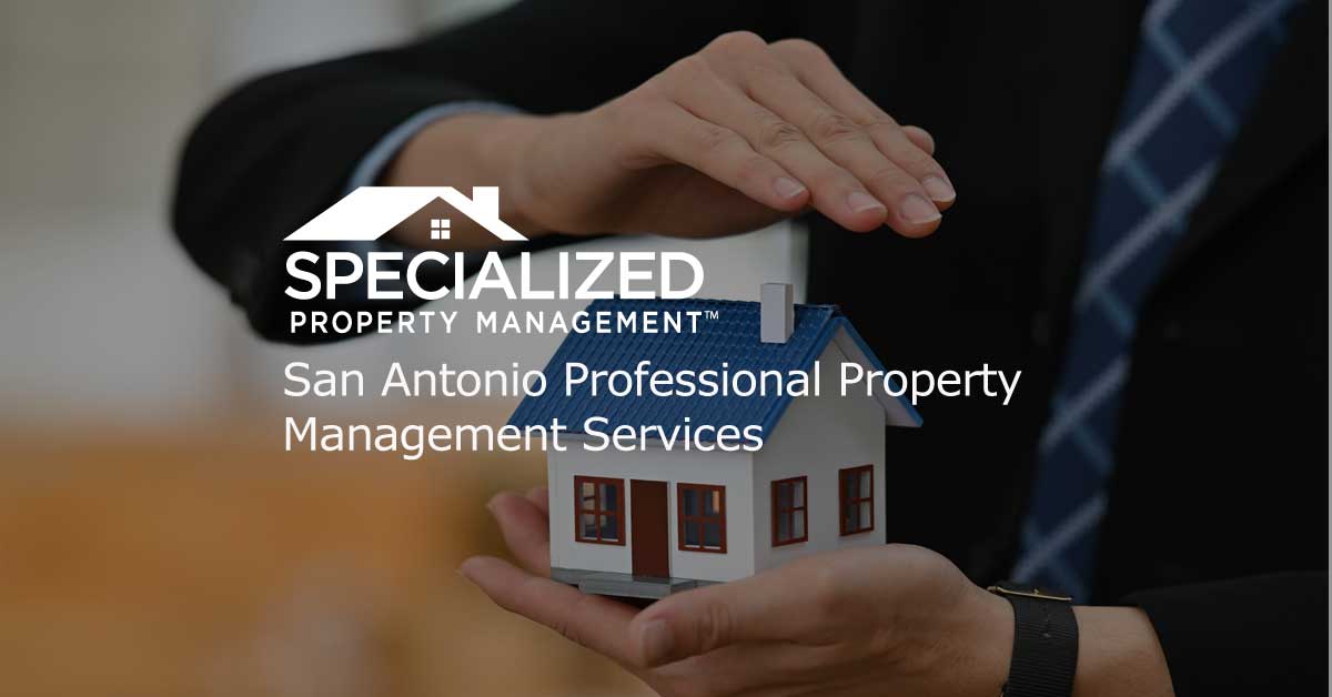 San Antonio Property Management Services